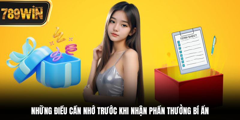 Phần thưởng bí ẩn 789WIN – Lưu trữ 2025 7 Những điều cần nhớ trước khi nhận phần thưởng bí ẩn
